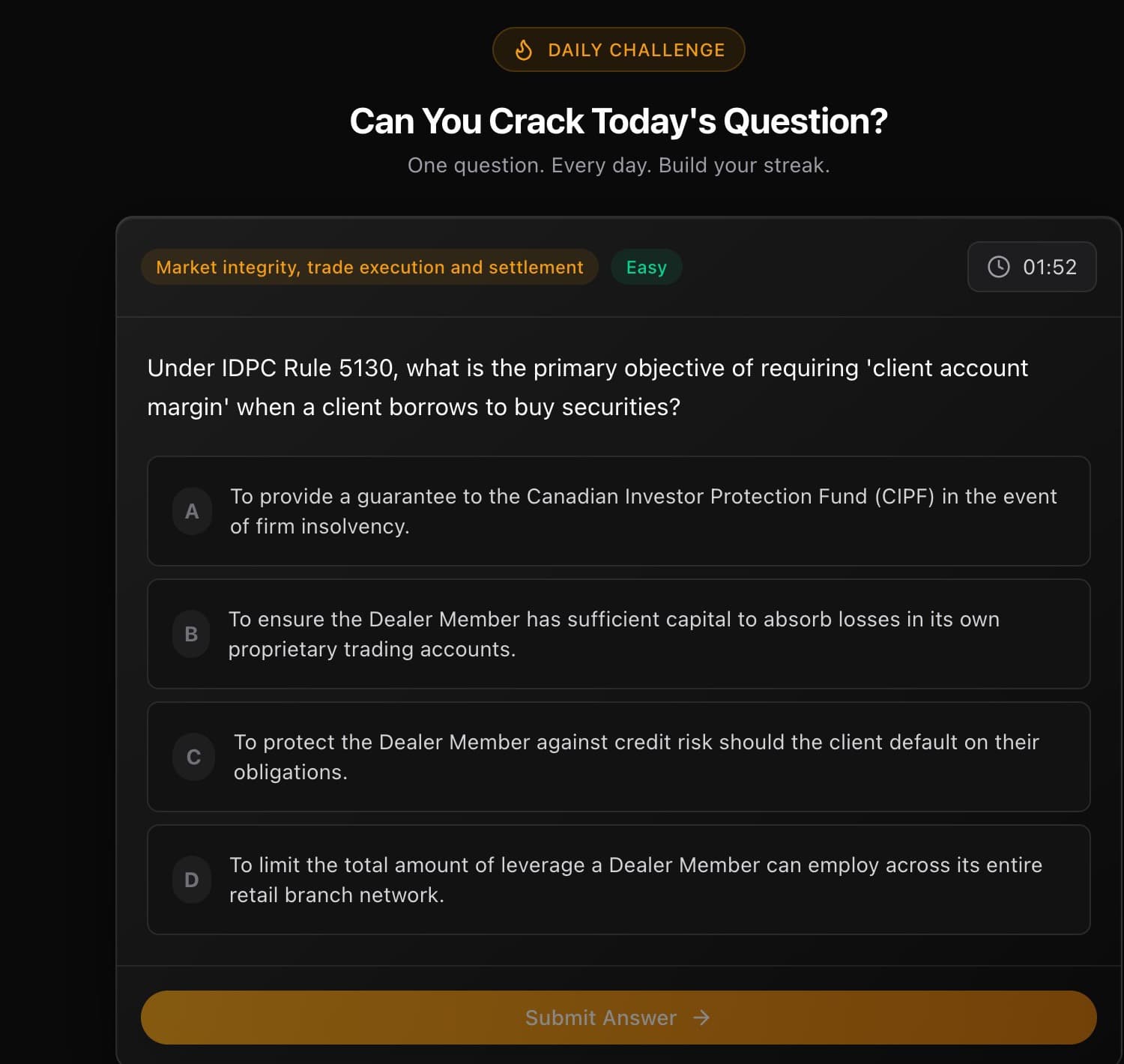 Daily Challenge page showing the heading 'Can You Crack Today's Question?', a single multiple-choice question about IDPC Rule 5130 with four options (A through D), element and difficulty tags at the top of the card, a timer, and a Submit Answer button